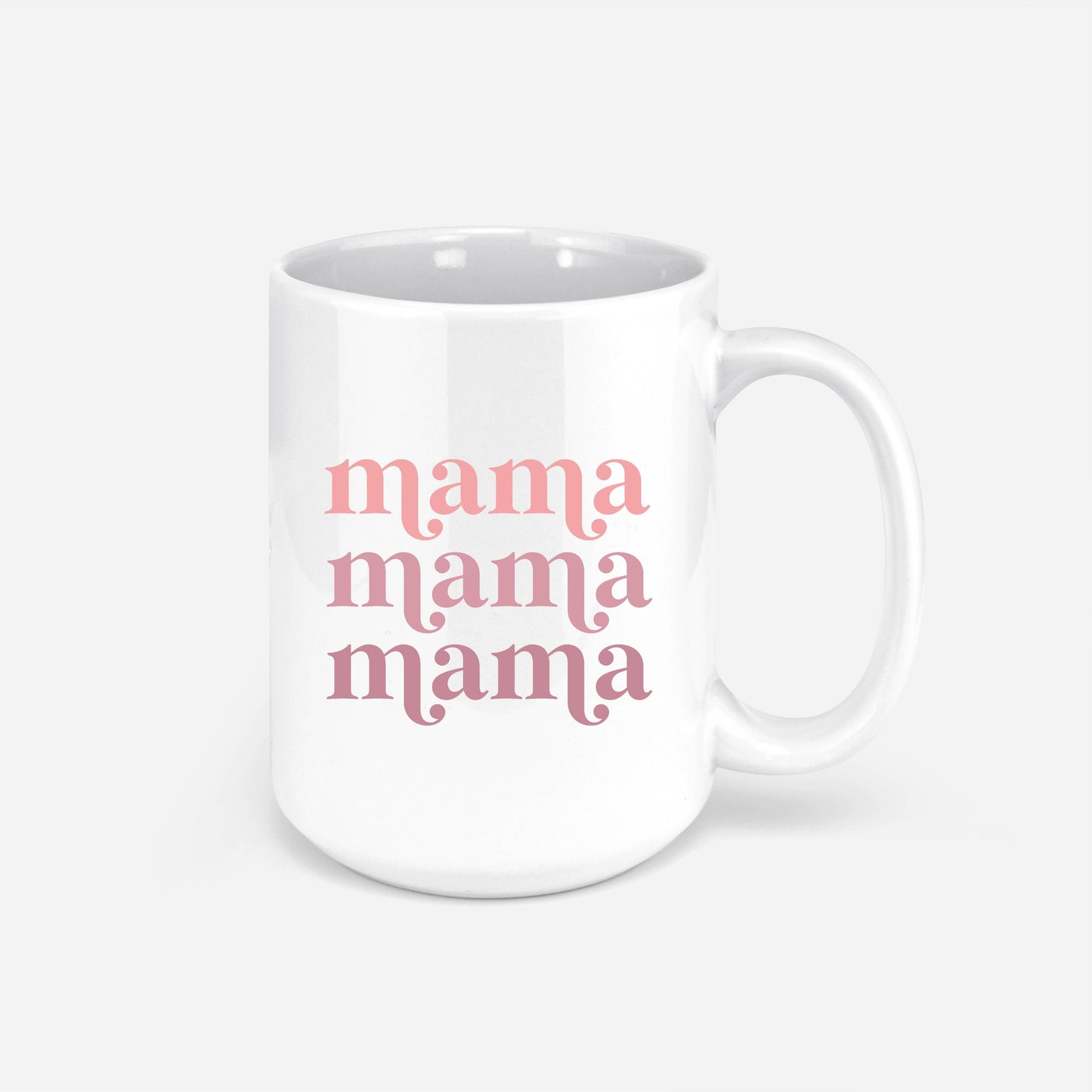 15oz Mama Mug