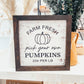 Farm Fresh Pumpkins Framed Wood Sign