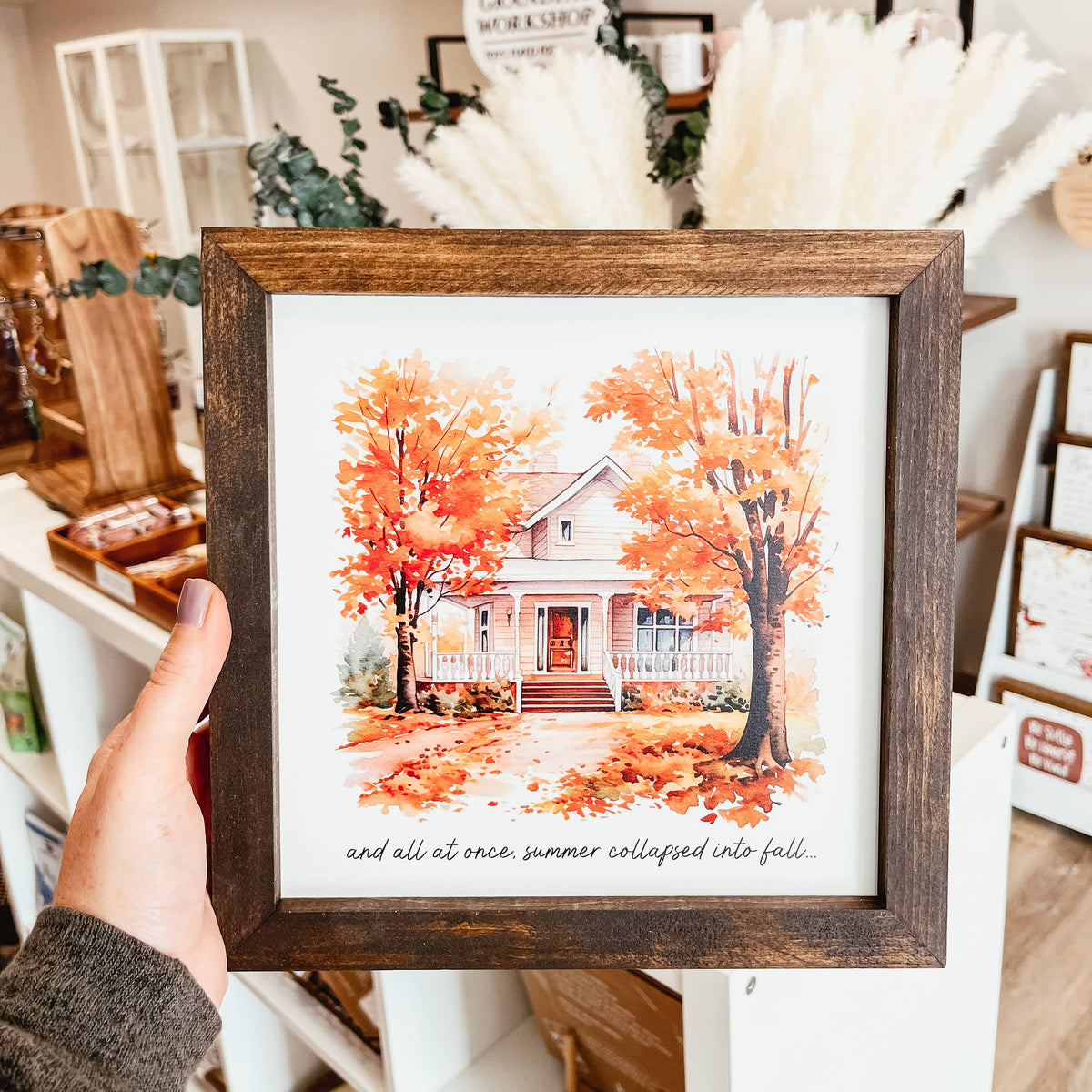 And All At Once Summer Collapsed Into Fall Framed Wood Sign
