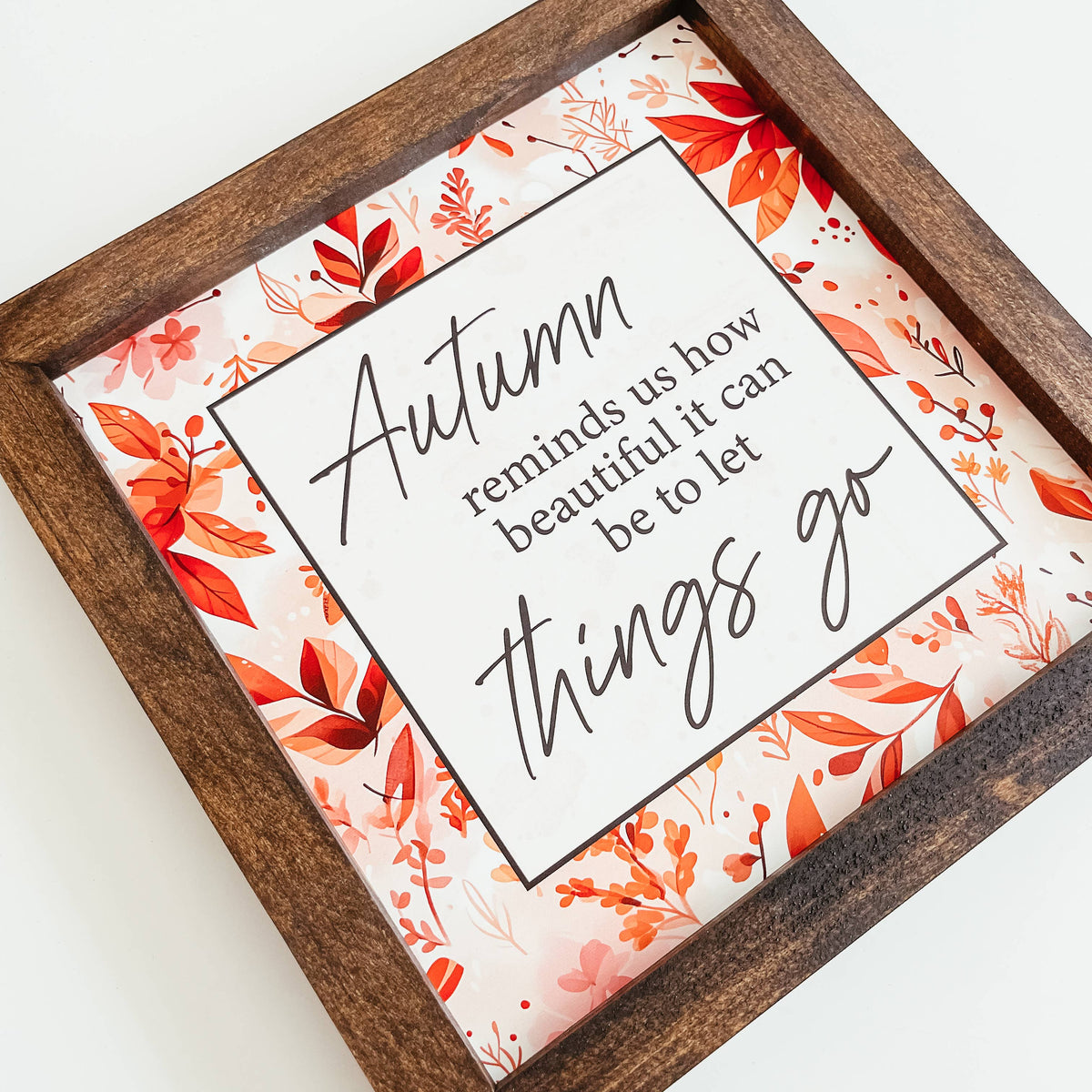 Autumn Let Things Go Framed Wood Sign