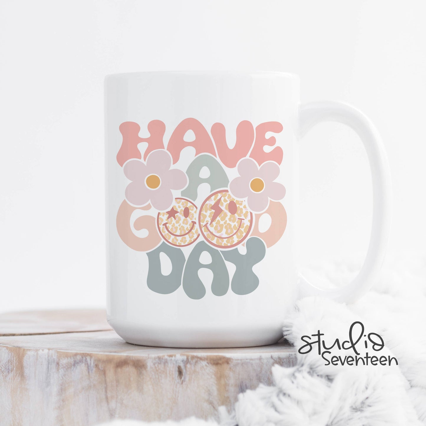 Have a Good Day Spring Coffee Mug