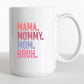 15oz Mother's Day Mugs Mama Mommy Mom Bruh Mug