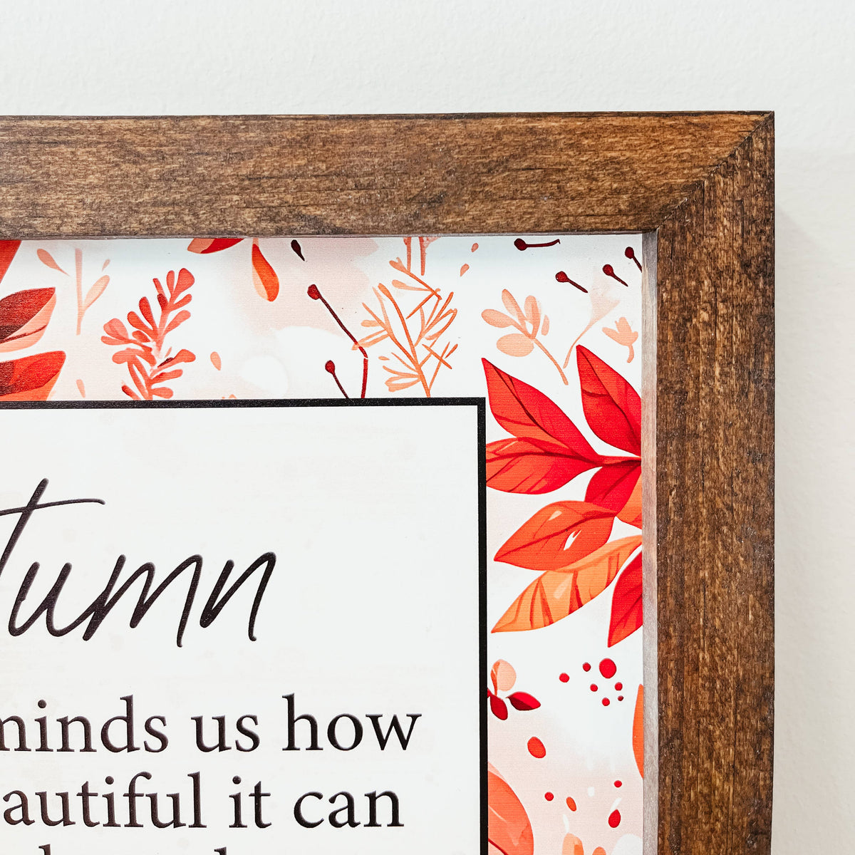 Autumn Let Things Go Framed Wood Sign