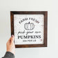 Farm Fresh Pumpkins Framed Wood Sign